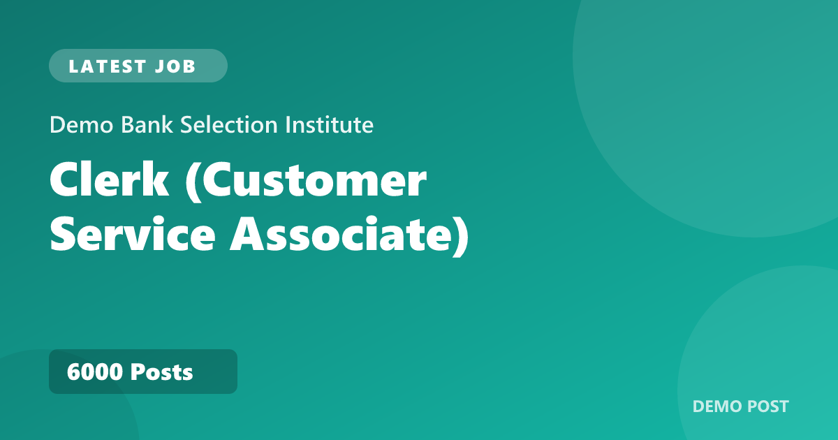 Demo Bank Selection Institute Clerk Recruitment 2026 – 6000 Posts