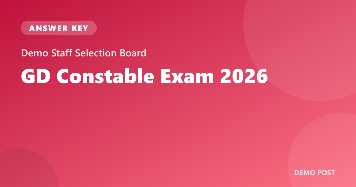 Demo Staff Selection Board GD Constable Answer Key 2026 – Raise Objection